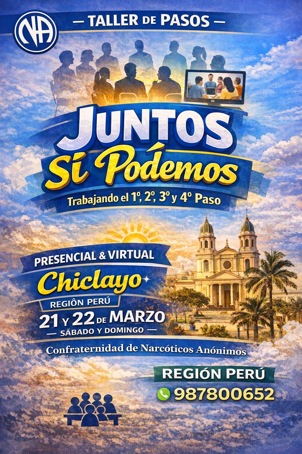 TALLER DE PASOS CHICLAYO Semana de RR.PP. Mundial en la Región Perú – Narcóticos Anónimos